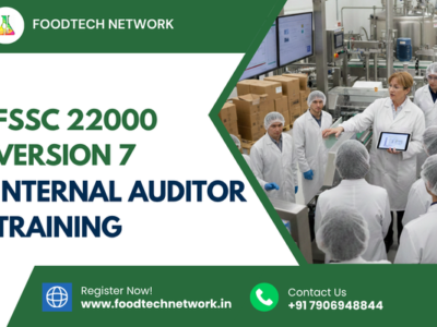 www.foodtechnetwork.in (10) FSSC 22000 V7 INTERNAL AUDITOR